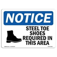 Забележете знака - Забележете, необходими за стоманени обувки с пръсти, необходима зона